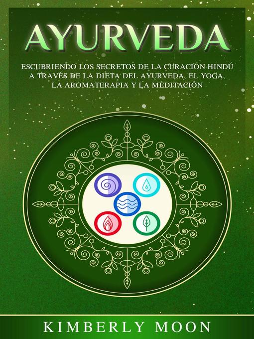 Title details for Ayurveda by Kimberly Moon - Available